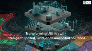 Transforming Utilities with Intelligent Spatial, Grid, and Geospatial Solutions