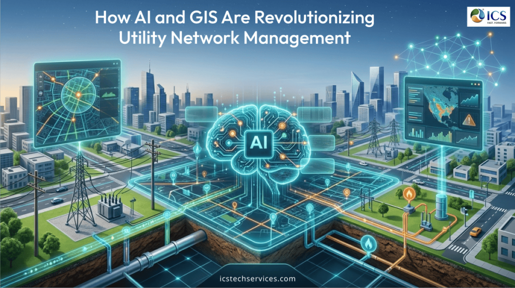 How AI and GIS Are Revolutionizing Utility Network Management